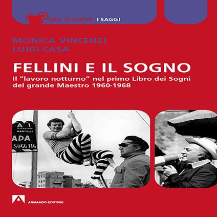 Fellini e il sogno