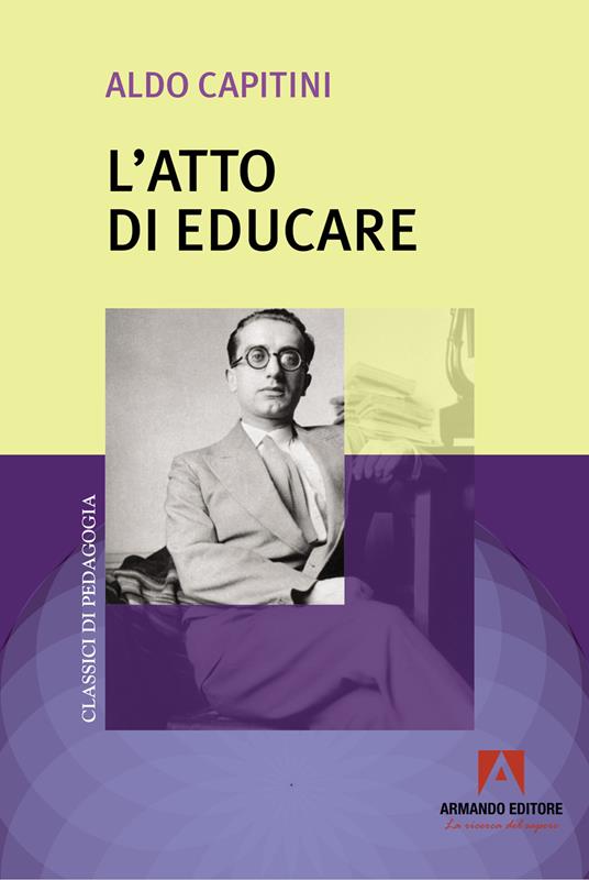 L'atto di educare - Aldo Capitini - copertina