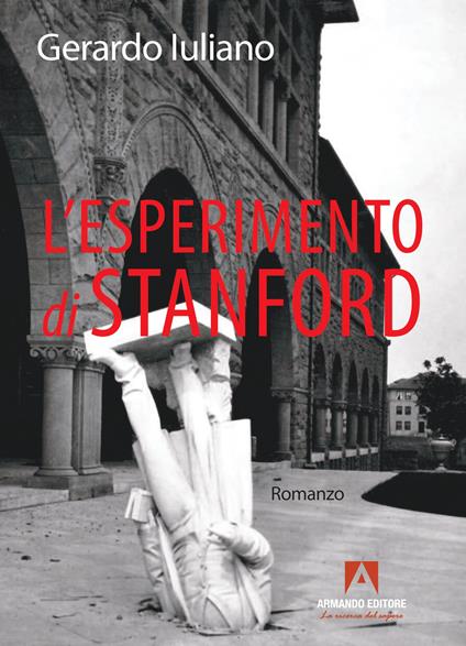 L'esperimento di Stanford - Gerardo Iuliano - copertina