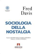 Sociologia della nostalgia