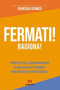 Fermati! Ragiona!