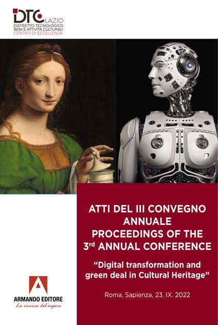 Atti del 3° Convegno annuale-Proceedings of the 3rd annual conference. «Digital transformation and green deal in Cultural Heritage». Ediz. bilingue - Maria Sabina Sarto - copertina