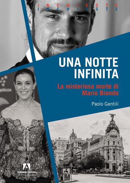 Una notte infinita. La misteriosa morte di Mario Biondo - Paolo Gentili - copertina
