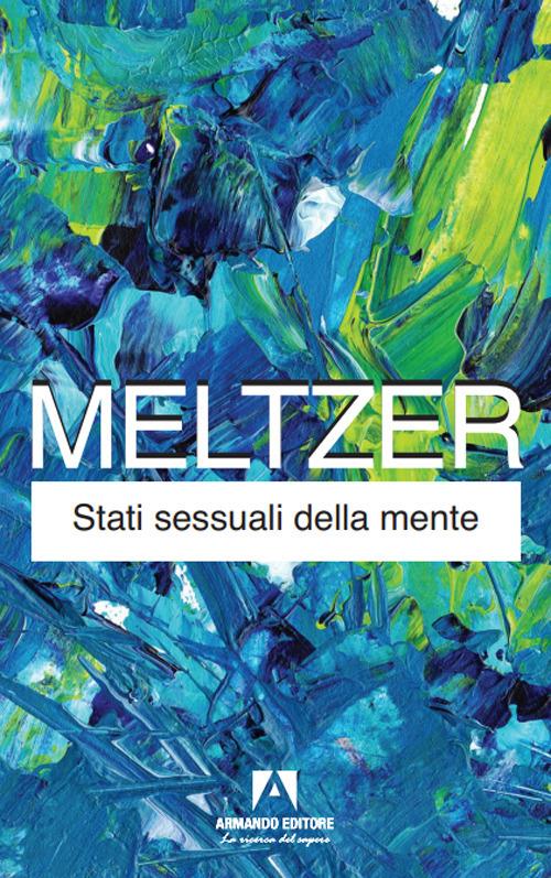 Stati sessuali della mente - Donald Meltzer - copertina