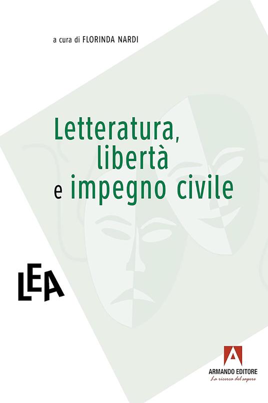 Letteratura, libertà e impegno civile - Florinda Nardi - ebook