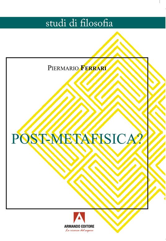 Post-Metafisica? - Piermario Ferrari - copertina
