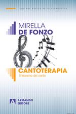 Cantoterapia. Il teorema del canto
