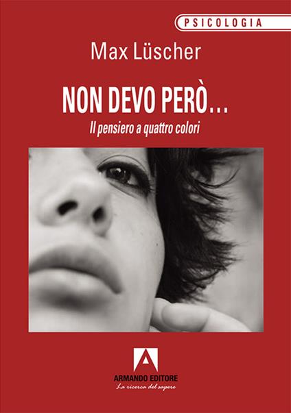 Non devo però... Il pensiero a quattro colori - Max Lüscher - copertina