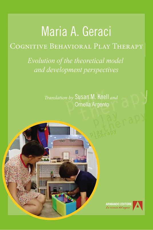 Cognitive Behavioral Play Therapy - Maria A. Geraci - ebook