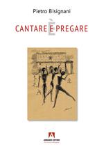 Cantare (e) è pregare