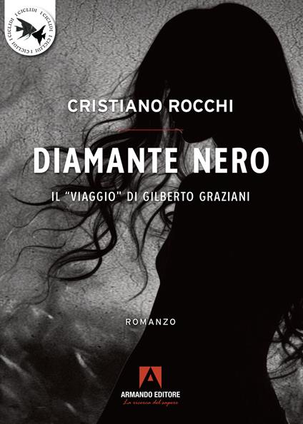 Diamante nero - Cristiano Rocchi - copertina