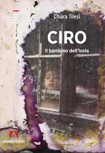 Ciro. Il bambino dell'isola
