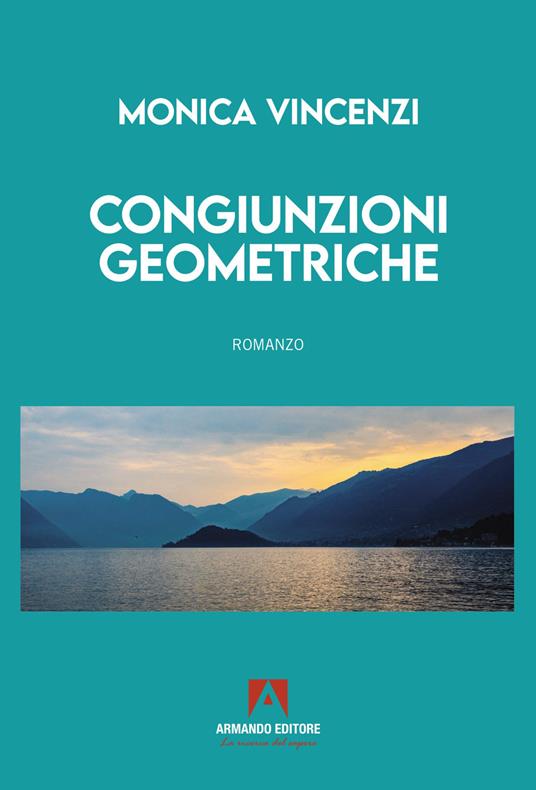 Congiunzioni geometriche - Monica Vincenzi - copertina