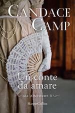 Un conte da amare. Gli Aincourt. Vol. 3