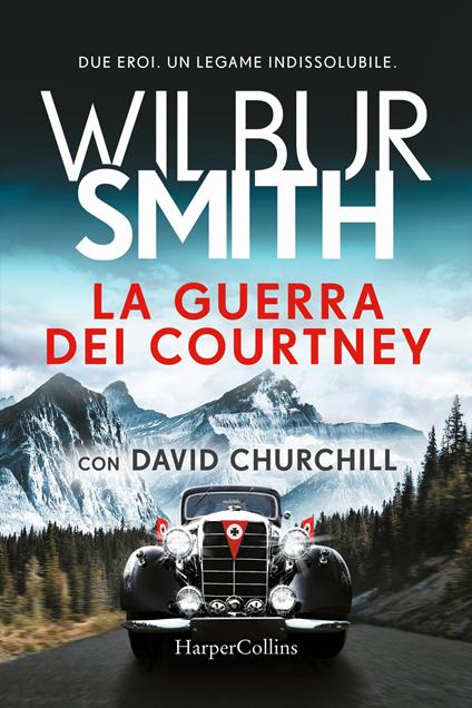 La guerra dei Courtney - Wilbur Smith,David Churchill - copertina