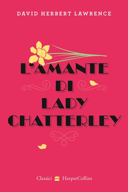 L'amante di lady Chatterley - D. H. Lawrence - copertina