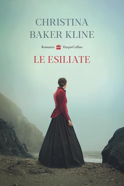 Le esiliate - Christina Baker Kline - copertina