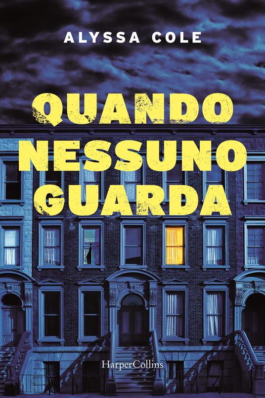 Quando nessuno guarda - Alyssa Cole - copertina