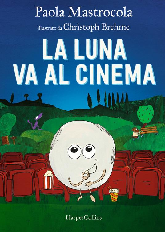 La luna va al cinema - Paola Mastrocola - copertina