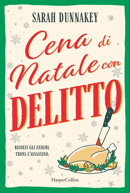 Cena di Natale con delitto - Sarah Dunnakey - copertina