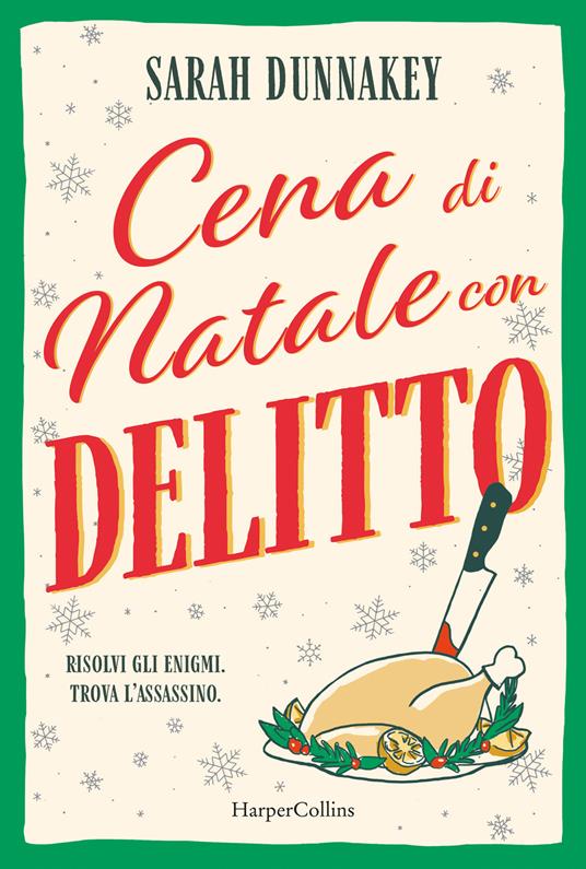 Cena di Natale con delitto - Sarah Dunnakey - copertina
