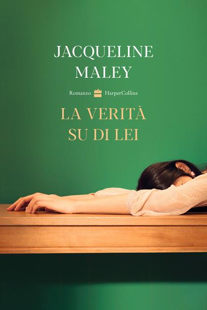La verità su di lei - Jacqueline Maley - copertina