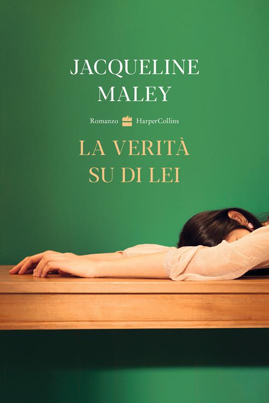 La verità su di lei - Jacqueline Maley - copertina