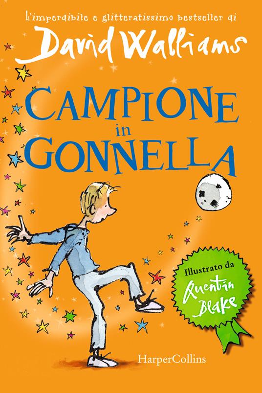 Campione in gonnella - David Walliams - copertina