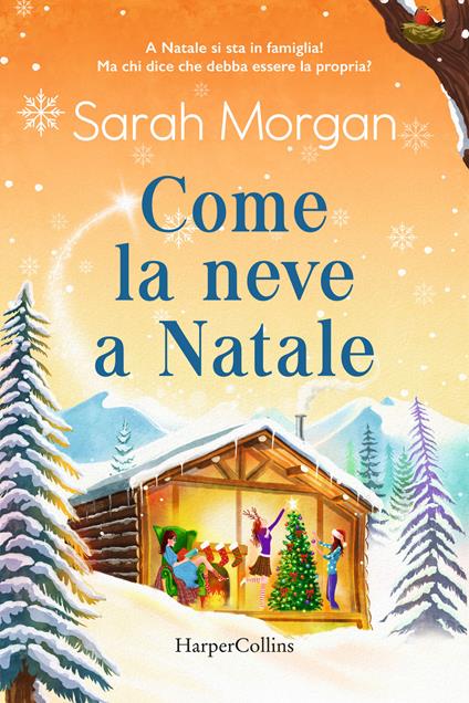 Come la neve a Natale - Sarah Morgan - copertina