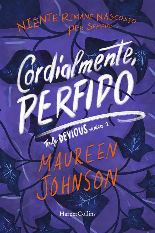 Cordialmente, Perfido. Truly Devious. Vol. 1 - Maureen Johnson - copertina