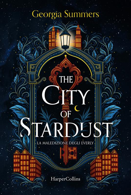 The city of stardust. La maledizione degli Everly - Georgia Summers - copertina