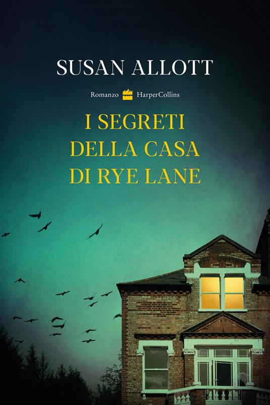 I segreti della casa di Rye Lane - Susan Allott - copertina