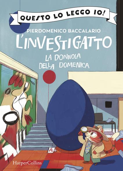 La donnola della domenica. L'investigatto - Pierdomenico Baccalario - copertina