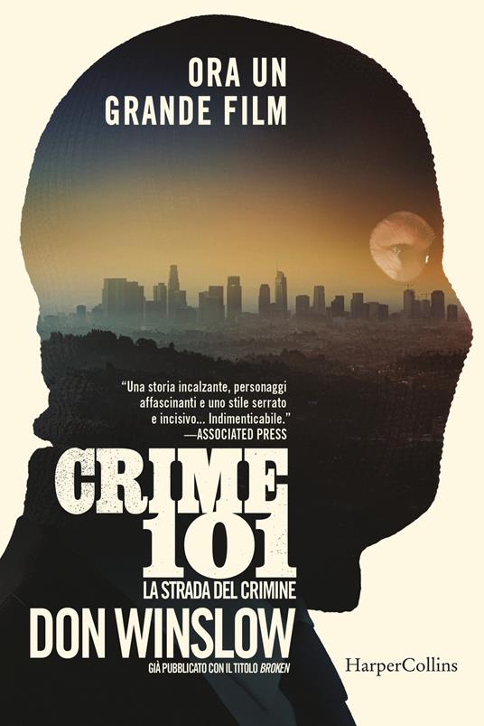 Crime 101. La strada del crimine - Don Winslow - copertina