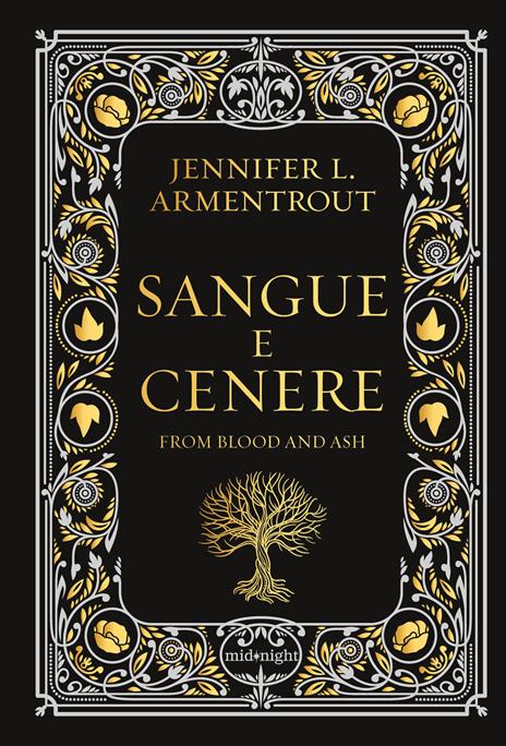 Sangue e cenere. Blood and Ash. Ediz. deluxe. Vol. 1 - Jennifer L. Armentrout - copertina