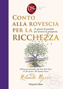 Libro Conto alla rovescia per la ricchezza Rhonda Byrne