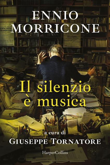 Il silenzio è musica - Ennio Morricone - copertina