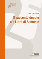 Il racconto doppio nel libro di Samuele