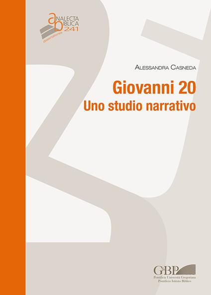 Giovanni 20. Uno studio narrativo - Alessandra Casneda - copertina
