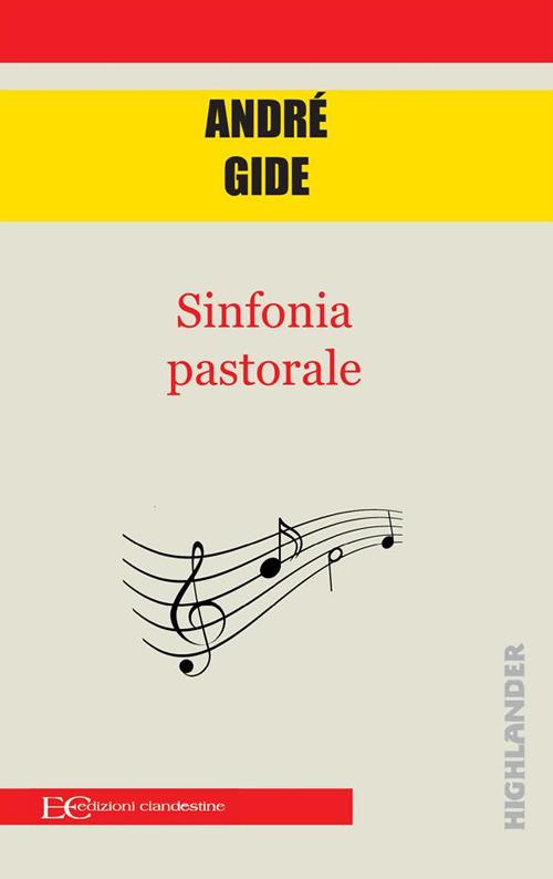 Sinfonia pastorale - André Gide,Andrea Montemagni - ebook