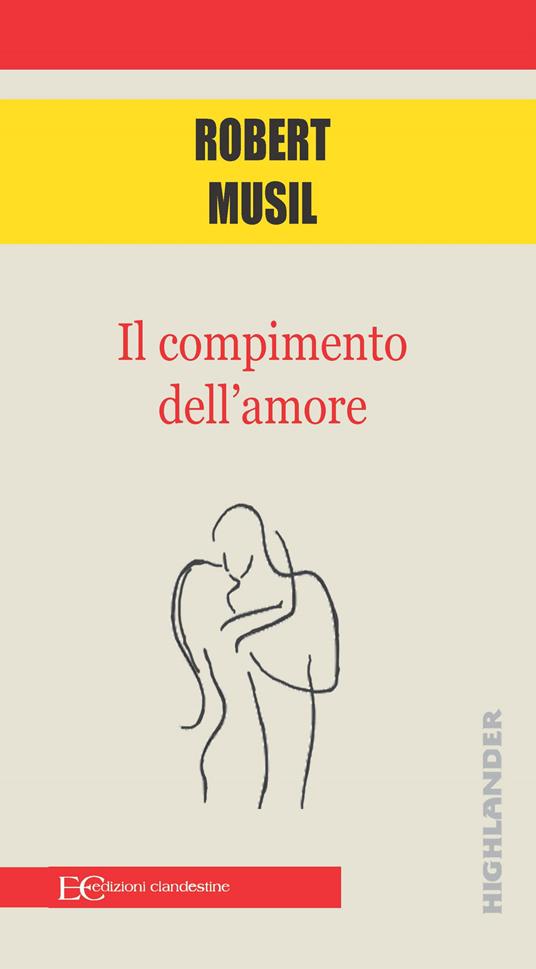 Il compimento dell'amore - Robert Musil - copertina