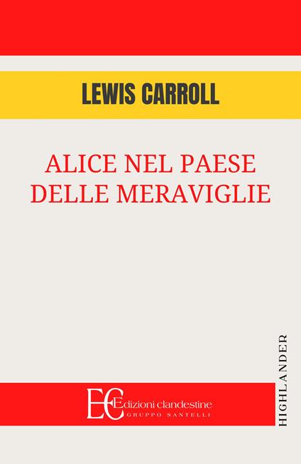 Alice nel paese delle meraviglie - Lewis Carroll - copertina