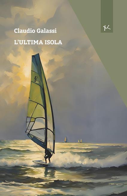 L'ultima isola - Claudio Galassi - copertina