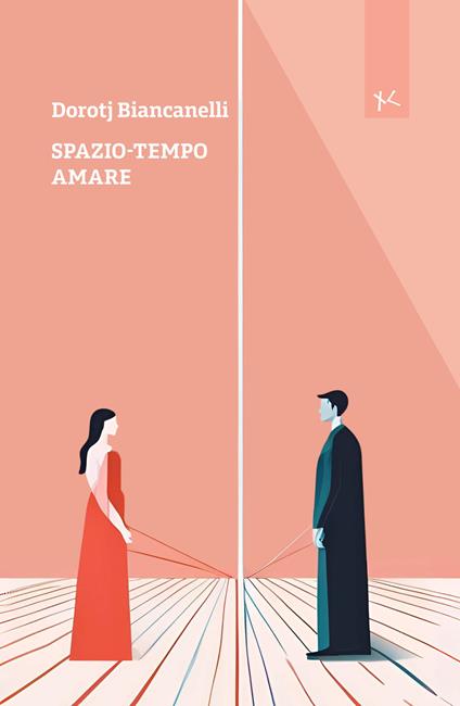 Spazio-tempo amare - Dorotj Biancanelli - copertina