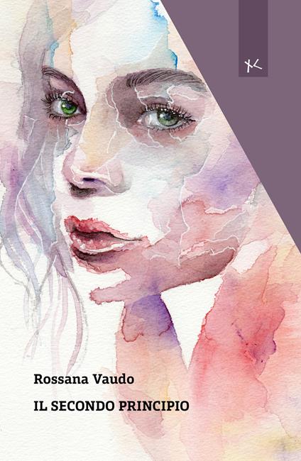 Il secondo principio - Rossana Vaudo - copertina