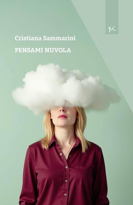 Pensami nuvola - Cristiana Sammarini - copertina