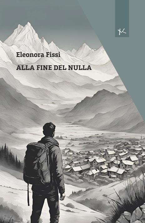 Alla fine del nulla - Eleonora Fissi - copertina