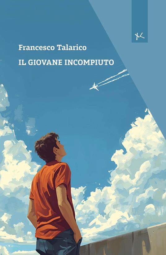 Il giovane incompiuto - Francesco Talarico - copertina