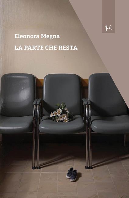 La parte che resta - Eleonora Megna - copertina