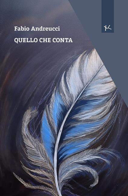 Quello che conta - Fabio Andreucci - copertina